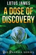 A Dose of Discovery - Bild 1