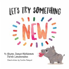 Let's Try Something New - Junus-Nishizawa, Abyan; Landemaine, Farah