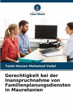 Gerechtigkeit bei der Inanspruchnahme von Familienplanungsdiensten in Mauretanien - Mohamed Vadel, Taleb Hassen
