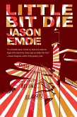 Little Bit Die (fixed-layout eBook, ePUB)