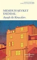 Ayasli Ile Kiracilari - sevket Esendal, Memduh