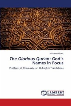 The Glorious Qur'an: God¿s Names in Focus - Afrouz, Mahmoud