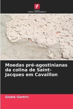 Moedas pré-agostinianas da colina de Saint-Jacques em Cavaillon - Gentric, Gisèle