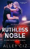 Ruthless Noble