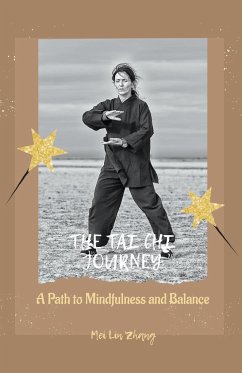 The Tai Chi Journey - Zhang, Mei Lin