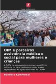 OIM e parceiros assistência médica e social para mulheres e crianças