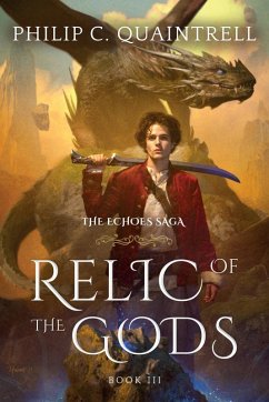 Relic of the Gods - Quaintrell, Philip C