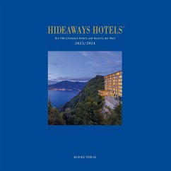Hideaways Hotels 2023/2024 - Bala, Andrea; Isringhausen, Gabriele; Teichgräber, Bernd