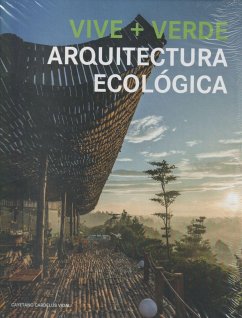 VIVE + VERDE: ARQUITECTURA ECOLOGICA