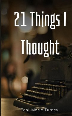 21 Things I Thought - Turney, Toni-Marie