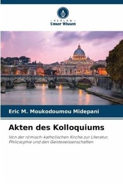Akten des Kolloquiums - Moukodoumou Midepani, Eric M.