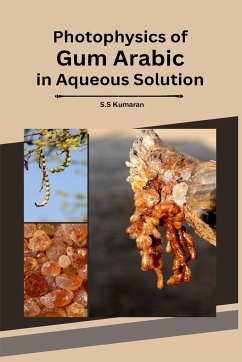 Photophysics of Gum Arabic in Aqueous Solution - Kumaran, S. S.