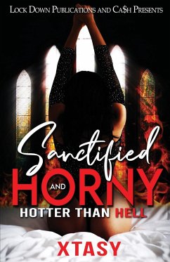 Sanctified and Horny - Xtasy