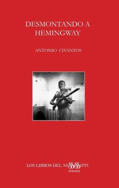 Cover DESMONTANDO A HEMINGWAY