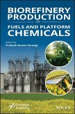 Biorefinery Production of Fuels and Platform Chemicals (eBook, ePUB)