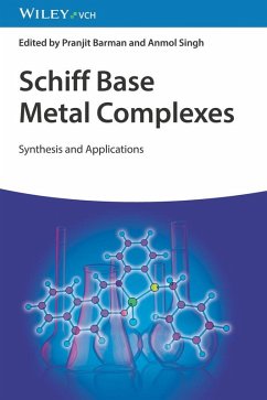 Schiff Base Metal Complexes (eBook, ePUB) - Barman, Pranjit; Singh, Anmol