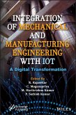 Integration of Mechanical and Manufacturing Engineering with IoT (eBook, ePUB)