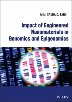 Impact of Engineered Nanomaterials in Genomics and Epigenomics (eBook, PDF)