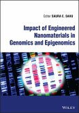 Impact of Engineered Nanomaterials in Genomics and Epigenomics (eBook, ePUB)