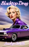 Blacktop Drag (eBook, ePUB) Blacktop Drag (eBook, ePUB)
