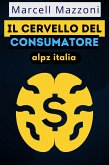 Il Cervello Del Consumatore (eBook, ePUB) Il Cervello Del Consumatore (eBook, ePUB)