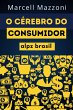 O Cérebro Do Consumidor (eBook, ePUB) - Bild 1