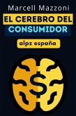 El Cerebro Del Consumidor (eBook, ePUB)