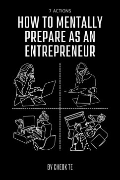 Cover 7 Actions How to Mentally Prepare as an Entrepreneur (eBook, ePUB)