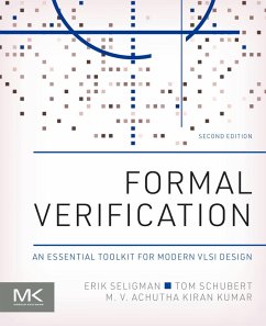Formal Verification (eBook, ePUB) - Seligman, Erik; Schubert, Tom; Kumar, M. V. Achutha Kiran