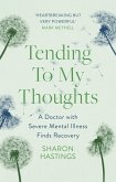 Tending To My Thoughts (eBook, ePUB)