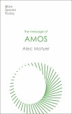 The Message of Amos (eBook, ePUB)