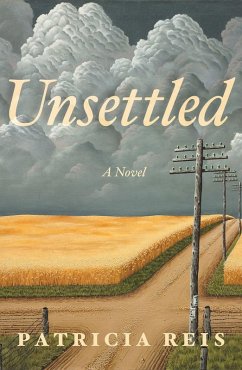 Unsettled (eBook, ePUB) - Reis, Patricia