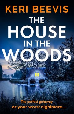 The House in the Woods (eBook, ePUB) - Beevis, Keri