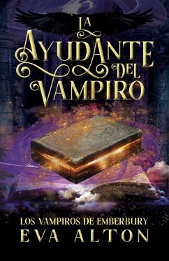 Cover La Ayudante del Vampiro (Los Vampiros de Emberbury, #0) (eBook, ePUB)