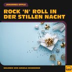 Rock 'n' Roll in der Stillen Nacht (MP3-Download)
