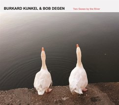 Two Geese By The River - Kunkel,Burkard/Degen,Bob