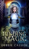 Binding Magick (The Witch Blood Chronicles, #1) (eBook, ePUB)