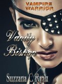 Vanity Bishop, Warrior Vampire (eBook, ePUB)