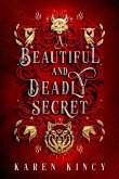 A Beautiful and Deadly Secret (eBook, ePUB)