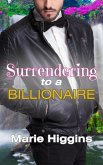 Surrendering to a Billionaire (eBook, ePUB)
