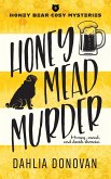 Honey Mead Murder (Honey Bear Cosy Mysteries, #1) (eBook, ePUB)