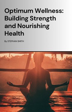 Optimum Wellness (eBook, ePUB) - Smith, Stephan