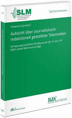 Aufsicht über journalistisch-redaktionell gestaltete Telemedien - Gersdorf, Hubertus