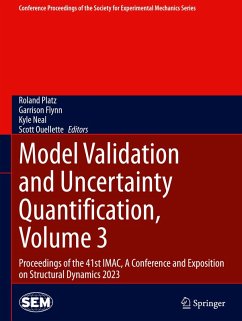 Model Validation and Uncertainty Quantification, Volume 3