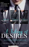 A Trilogy of Desires Malcolm & Starr Parts I-III (STEELE International, Inc. A Billionaires Romance Series) (eBook, ePUB)