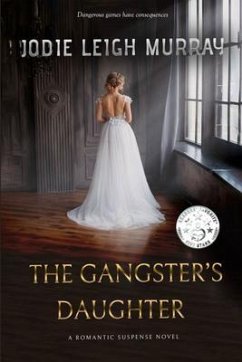 The Gangster's Daughter (eBook, ePUB) - Murray, Jodie Leigh