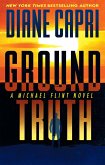 Ground Truth (Michael Flint Series, #3) (eBook, ePUB)