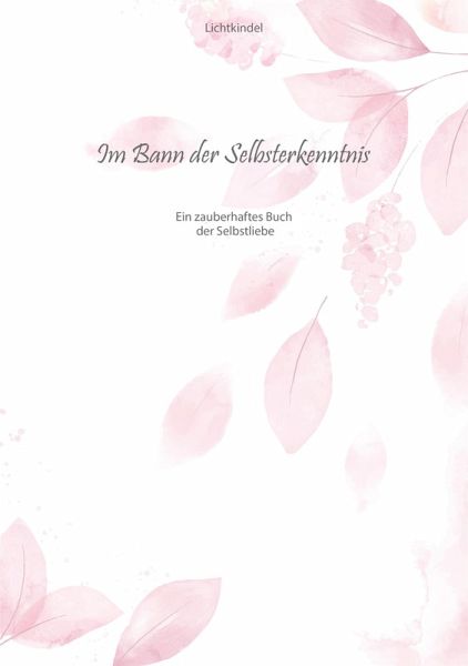 Im Bann der Selbsterkenntnis (eBook, ePUB) Im Bann der Selbsterkenntnis (eBook, ePUB)