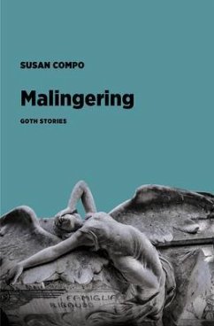 Malingering (eBook, ePUB) - Compo, Susan