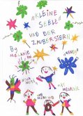 "Kleine Seele und der Zauberstab" / "Magic Stars" Ein Kinderbuch (eBook, ePUB)